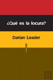 ¿Qué Es La Locura?