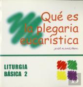 Qué Es La Plegaria Eucarística
