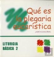 Qué Es La Plegaria Eucarística