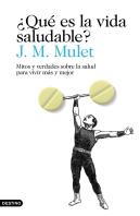 ¿Qué Es La Vida Saludable?