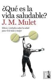 ¿Qué Es La Vida Saludable?