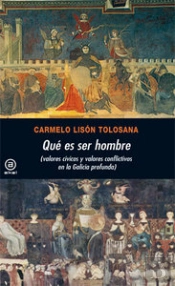 Qué Es Ser Hombre