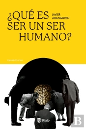 Que Es Ser Un Ser Humano