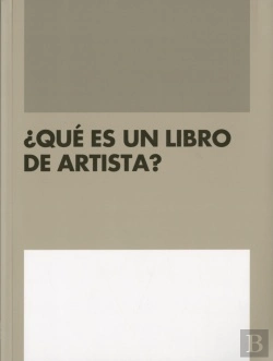 Bertrand.pt - ¿Que Es Un Libro De Artista?