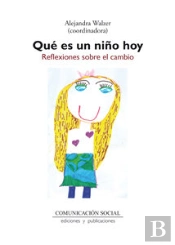Qué Es Un Niño Hoy