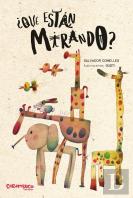 ¿Que Estan Mirando?
