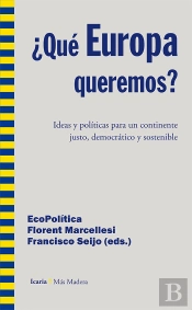 ¿Qué Europa Queremos?