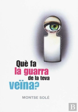 Bertrand.pt - Què Fa La Guarra De La Teva Veïna?