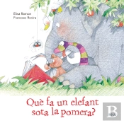 Qué Fa Un Elefant Sota La Pomera?
