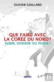 Que Faire Avec La Coree Du Nord ?