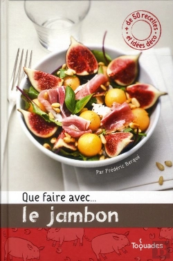 Bertrand.pt - Que Faire Avec... Le Jambon