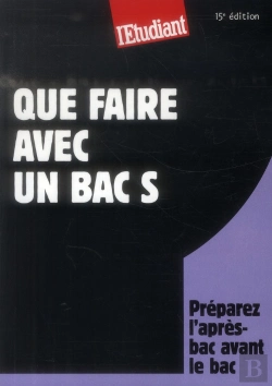 Bertrand.pt - Que Faire Avec Un Bac S (15e Édition)