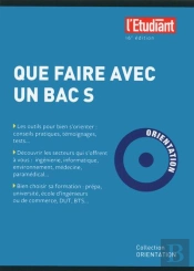 Que Faire Avec Un Bac S (16e Édition)