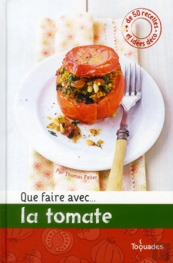 Bertrand.pt - Que Faire Avec...La Tomate