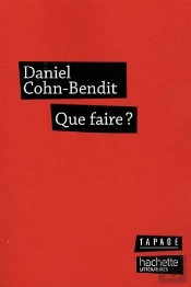 Que Faire ?