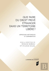Que Faire Du Droit Privé Étranger Dans Un Territoire Libéré ?