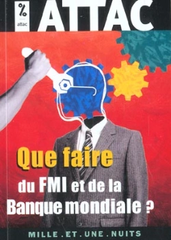 Bertrand.pt - Que Faire Du Fmi Et De La Banque Mondiale