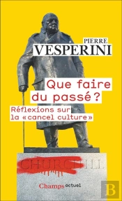 Que Faire Du Passe ?