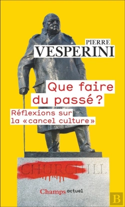 Bertrand.pt - Que Faire Du Passe ?