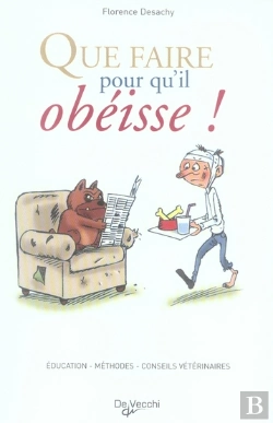 Bertrand.pt - Que Faire Pour Qu'Il Obéisse ? Éducation, Conseils Du Vétérinaire