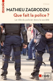 Que Fait La Police ?