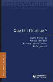 Que Fait L'Europe ?