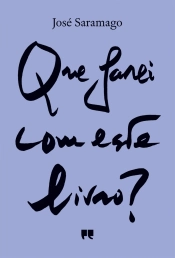 Que Farei com Este Livro?
