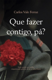 Que fazer contigo, pá?