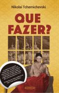 Que Fazer?