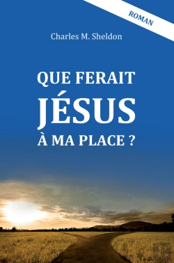 Bertrand.pt - Que Ferait Jésus À Ma Place ?