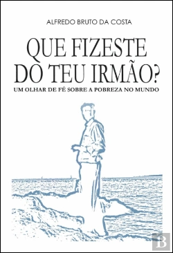 Bertrand.pt - Que Fizeste do Teu Irmão?