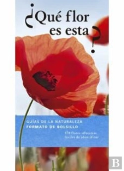 Bertrand.pt - ¿Qué Flor Es Esta?
