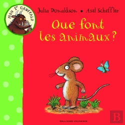 Bertrand.pt - Que Font Les Animaux ? - Mon 1er Gruffalo