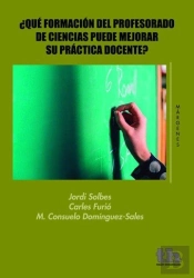 ¿Qué Formación Del Profesorado De Ciencias Puede Mejorar Su Práctica Docente?