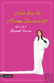 ¿Qué Fue De Norma Desmond?