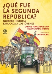 Qué Fue La Segunda República