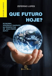 Que Futuro Hoje?