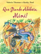 Que Grande Abóbora, Mimi!