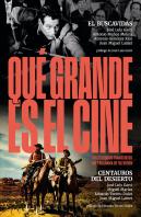 Que Grande Es El Cine El Buscavidas Centauros Del Desiert