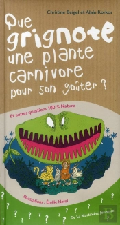 Que Grignote Une Plante Carnivore Pour Son Goûter ? Et Autres Questions 100% Nature