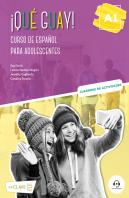 Que Guay A1 Curso De Español Para Adolescentes