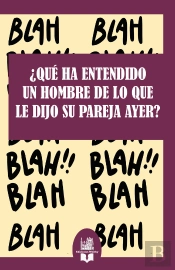 ¿Qué Ha Entendido Un Hombre De Lo Que Le Dijo Su Pareja Ayer