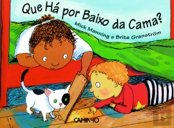 Bertrand.pt - Que Há por Baixo da Cama?