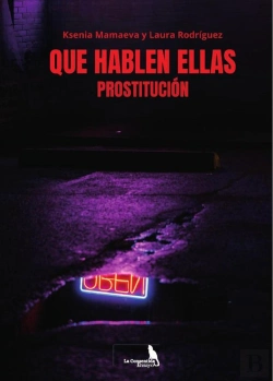 Bertrand.pt - Que Hablen Ellas. Prostitucion