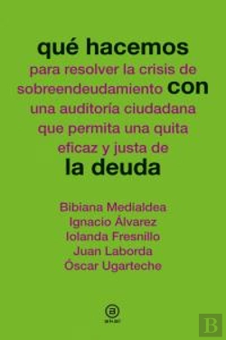 Bertrand.pt - Qué Hacemos Con La Deuda