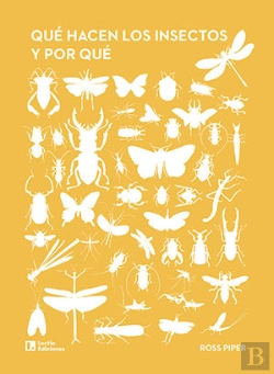Bertrand.pt - Que Hacen Los Insectos Y Por Que