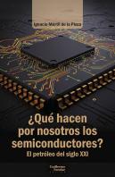 Que Hacen Por Nosotros Los Semiconductores