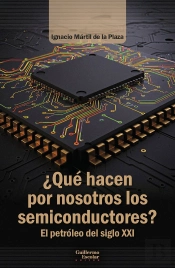Que Hacen Por Nosotros Los Semiconductores