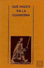 Qué Hacer En Cuaresma