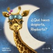 ¿Qué Haces Despierta, Rigoberta?